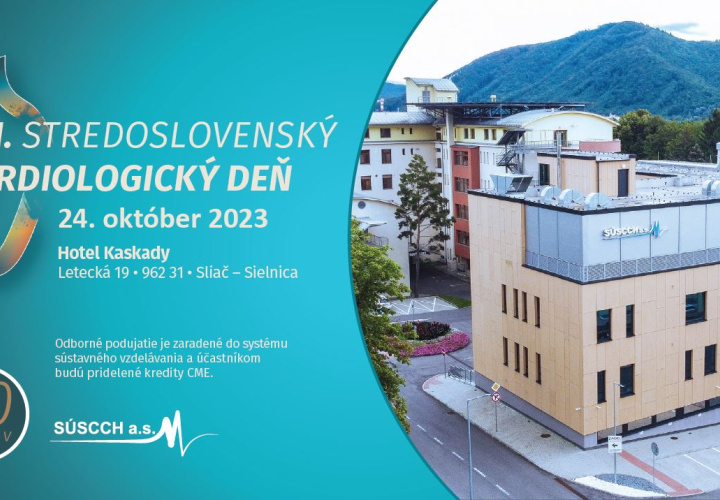 XIII. Stredoslovenský kardiologický deň a 20. výročie vzniku SÚSCCH, a. s.